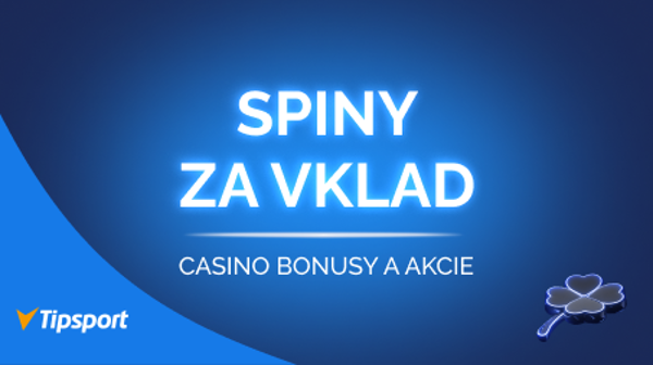 Spiny za vklad Tipsport