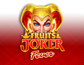 Fruits and Joker Fever