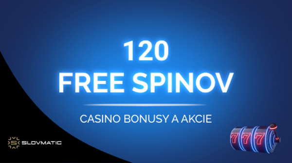 120 free spinov Slovmatic