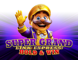 Super Grand Link Express: Hold & Win
