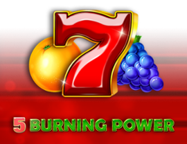 5 Burning Power