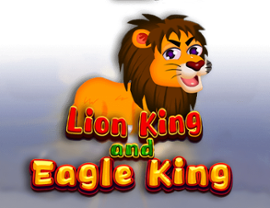 Lion King and Eagle King