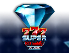 777 Super BIG BuildUp Deluxe