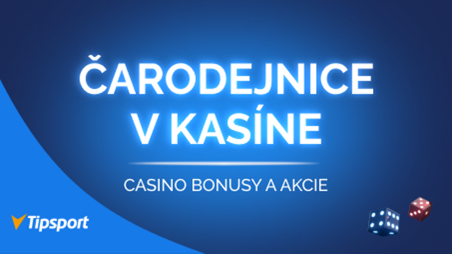 Čarodejnice v kasíne Tipsport