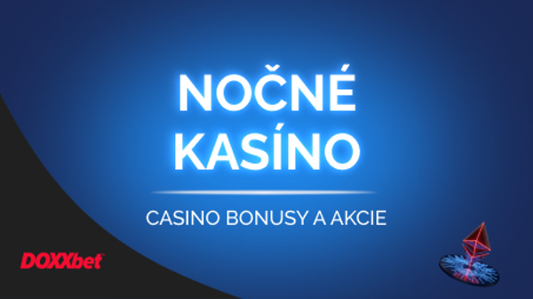 Nočné kasíno DOXXbet