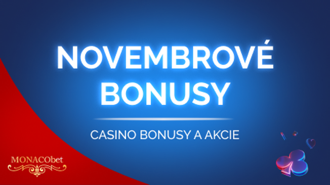 Novembrové bonusy MONACObet