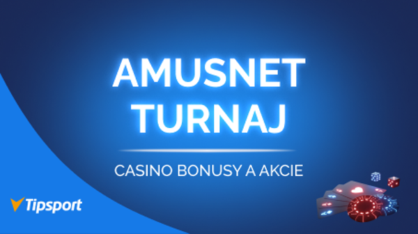Turnaj v Amusnet hrách Tipsport