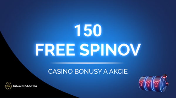 150 free spinov Slovmatic